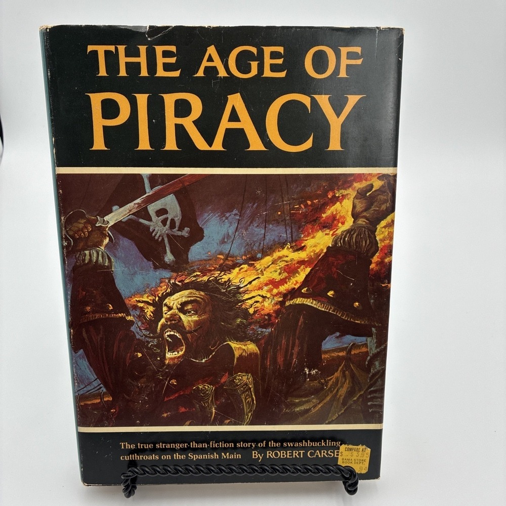 The Age of Piracy Robert Carse 1965 Grosset & Dunlap Hardcover Dust Jacket Illus